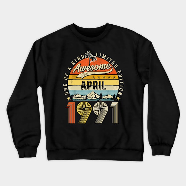 Awesome Since April 1991 Vintage 32nd Birthday Crewneck Sweatshirt by Vintage White Rose Bouquets